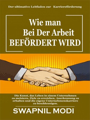 cover image of Wie man Bei Der Arbeit Befördert Wird